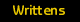 Writtens, texts